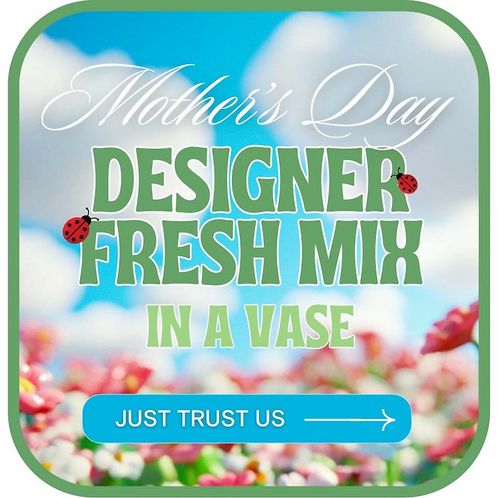 Designer\'s Choice for Mother\'s Day