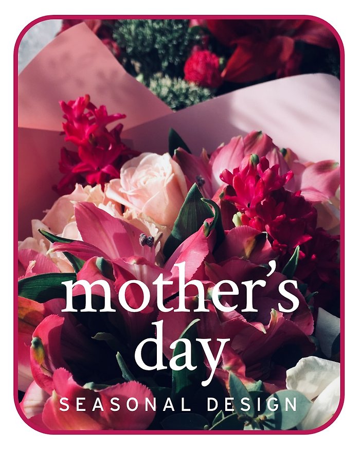 Mother\'s Day Designer\'s Choice
