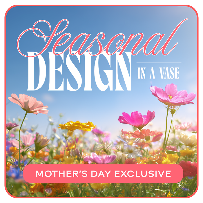 Designer\'s Choice Mother\'s Day Exclusive